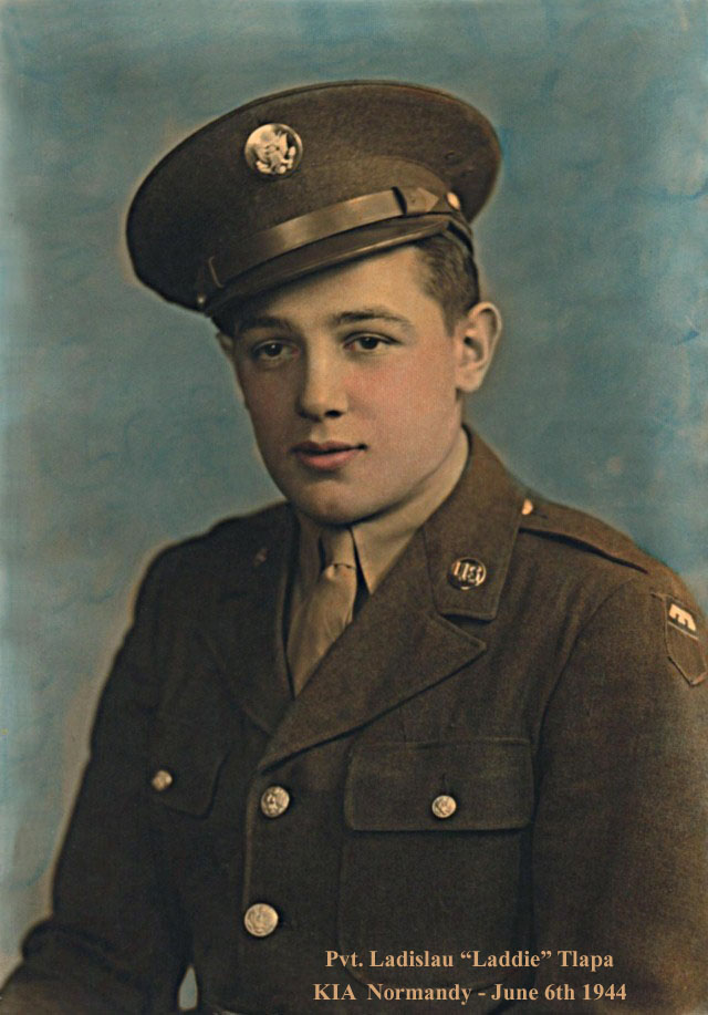 Pvt. Ladislau "Laddie" Tlapa - F Co. - KIA Normandy June 6th 1944